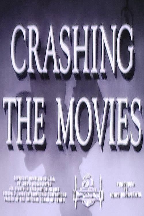 Crashing the Movies