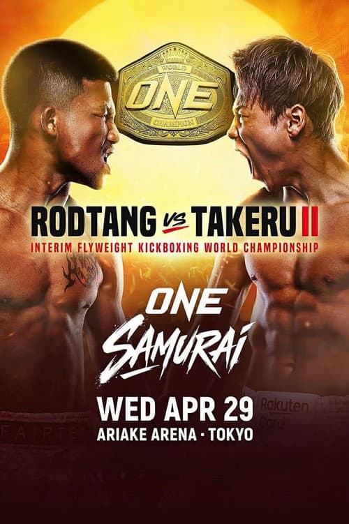 ONE Samurai 1: Rodtang vs. Takeru 2