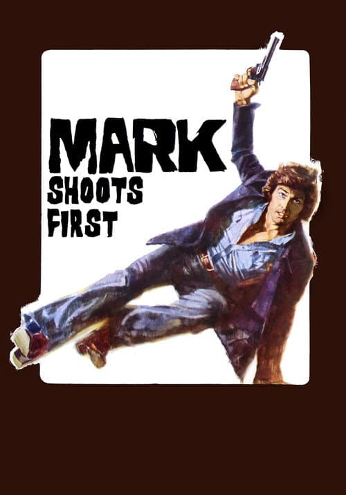 Mark Shoots First