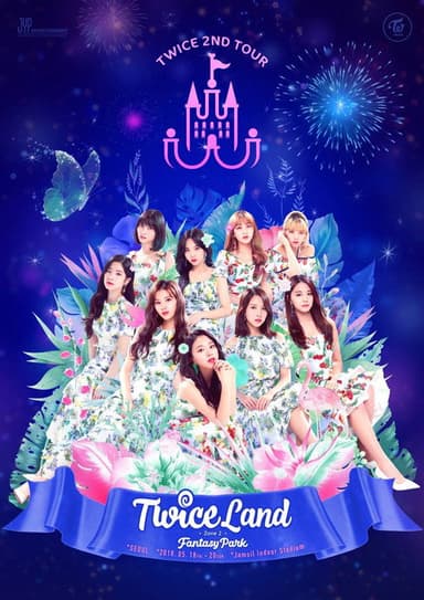 TWICE TOUR [TWICELAND ZONE 2 : Fantasy Park]