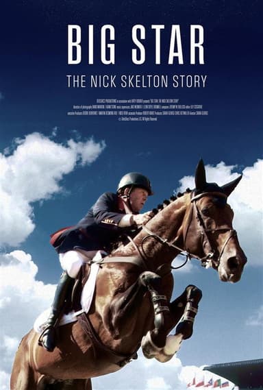 Big Star: The Nick Skelton Story