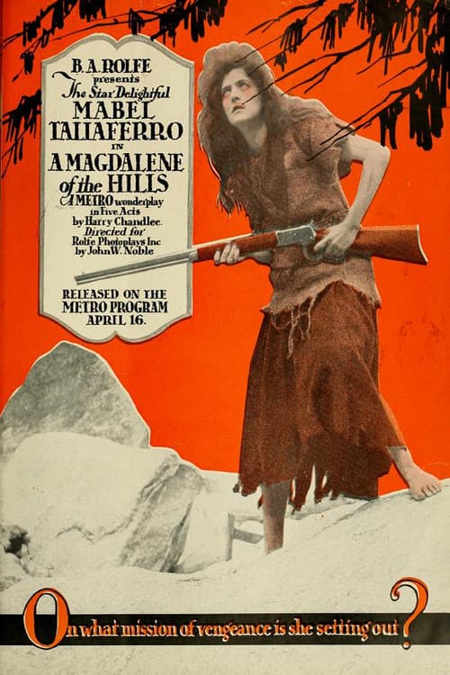 A Magdalene of the Hills
