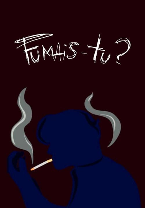 Fumais-tu ?