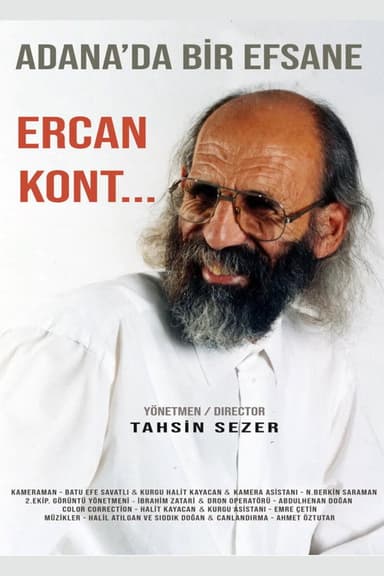 Adana’da Bir Efsane: Ercan Kont…