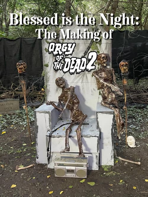 Blessed is the Night: The Making of Orgy of the Dead 2