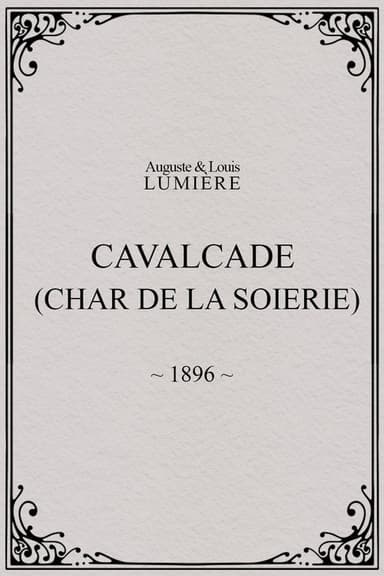 Cavalcade (Silk Chariot)