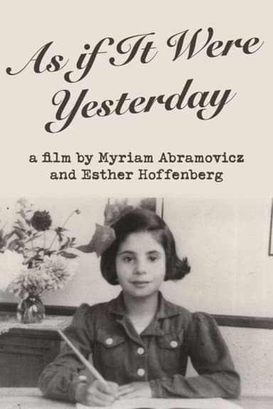 As If It Were Yesterday