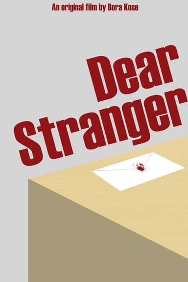 Dear Stranger