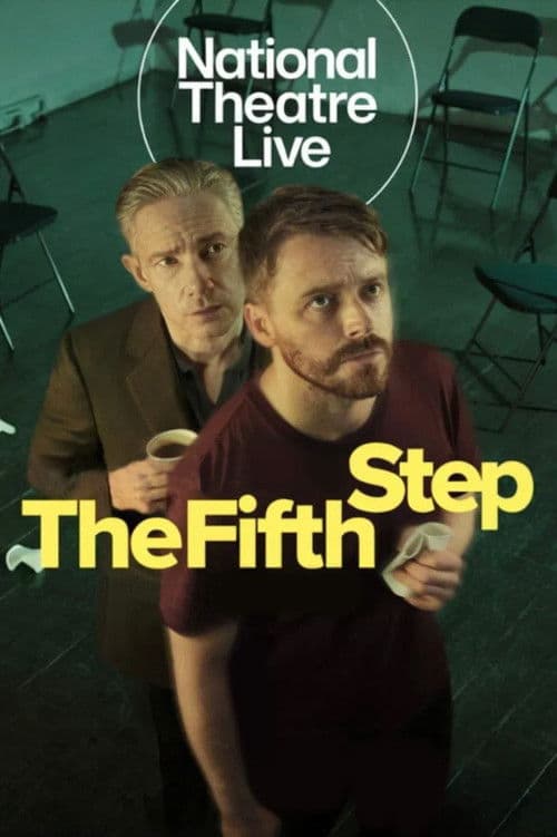 National Theatre Live: The Fifth Step
