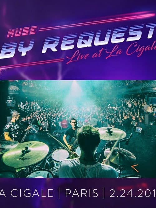 Muse: Live at La Cigale