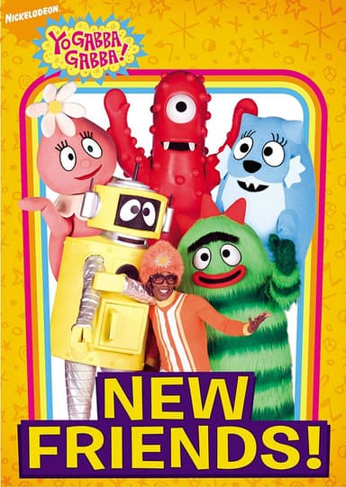 Yo Gabba Gabba!: New Friends!