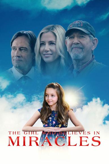 The Girl Who Believes in Miracles