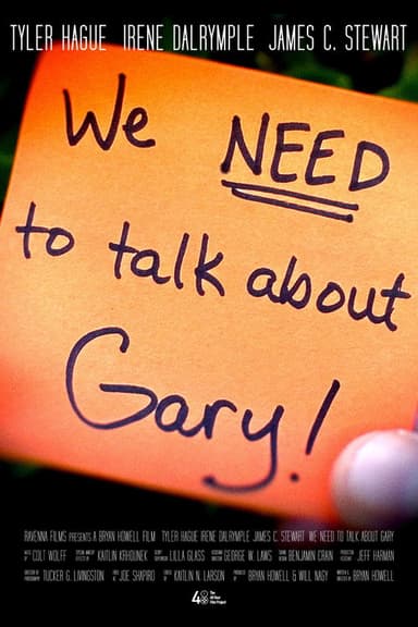We Need to Talk About Gary
