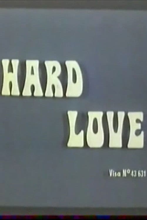 Hard Love