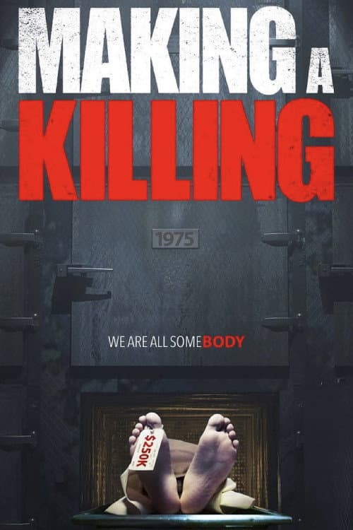 Making a Killing