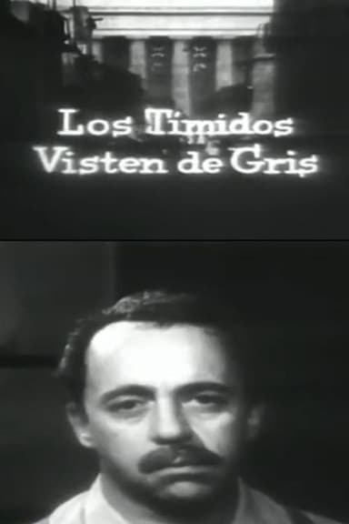 Los tímidos visten de gris