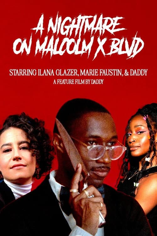 A Nightmare On Malcolm X Blvd