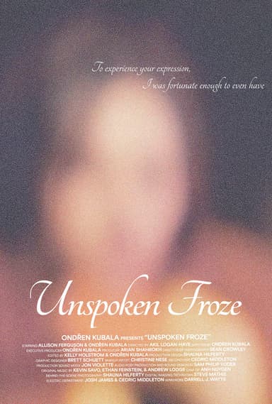 Unspoken Froze