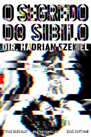 O Segredo do Sibilo
