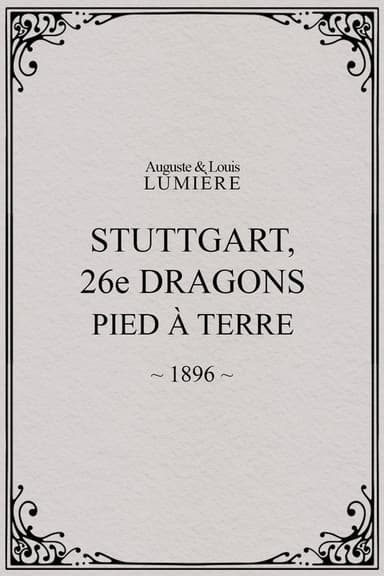 Stuttgart : 26ème dragons. Pied à terre