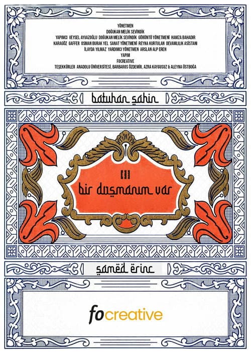 Bir Düşmanım Var