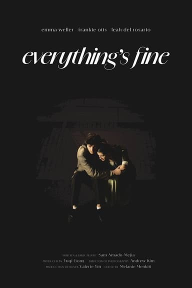 Everything's Fine