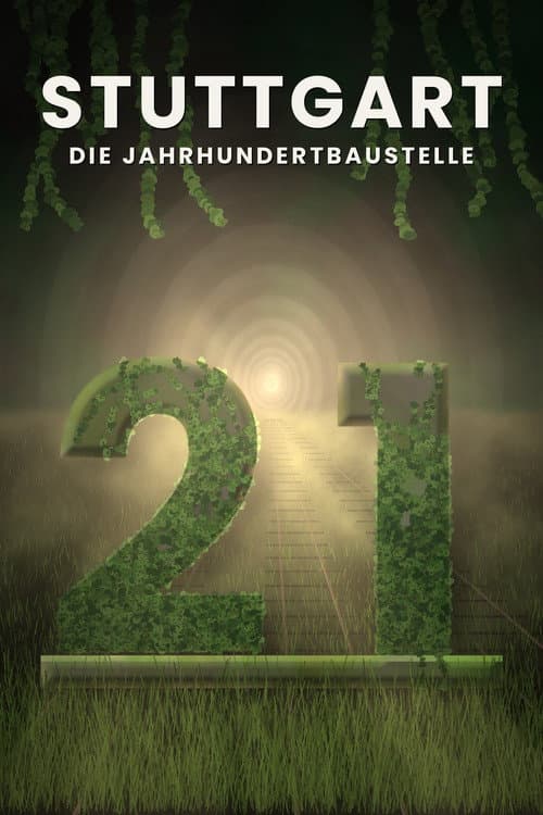 Stuttgart 21 - The construction site of the century