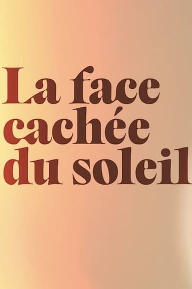 La face cachée du soleil