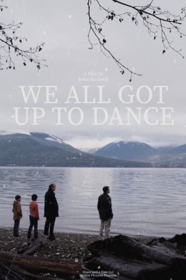 We All Got Up to Dance
