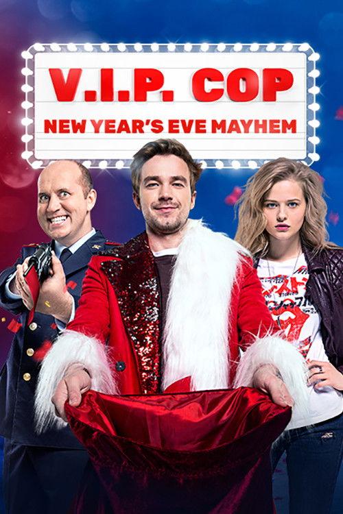 V.I.P. Cop: New Year's Eve Mayhem