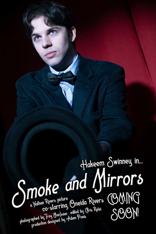 Smoke and Mirrors