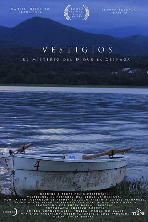 Vestigios, el Misterio del Dique la Ciénaga