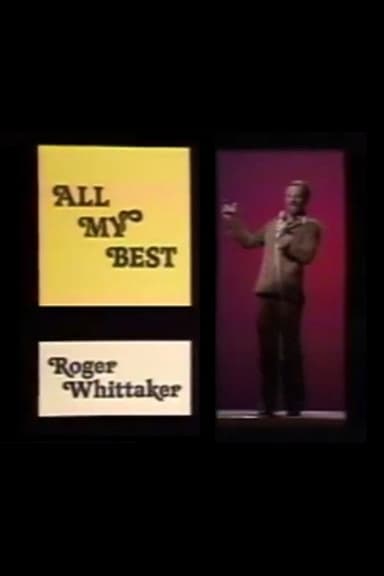 Roger Whittaker: All My Best