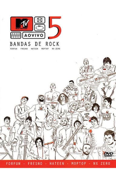 MTV Ao Vivo: 5 Bandas De Rock