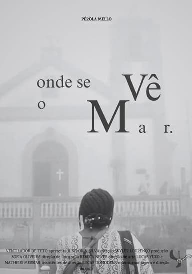 Onde Se Vê o Mar