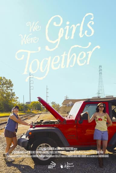 We Were Girls Together