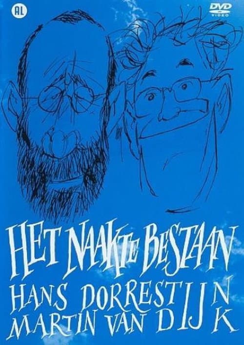 Hans Dorrestijn & Martin van Dijk: Het naakte bestaan