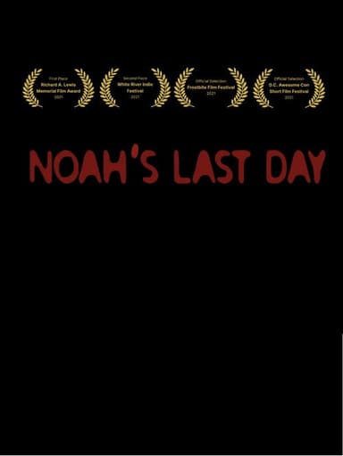 Noah's Last Day