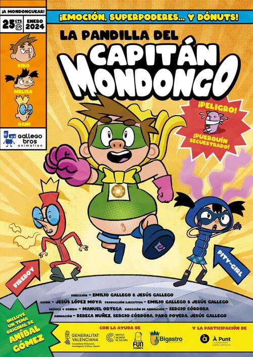 La pandilla del Capitán Mondongo