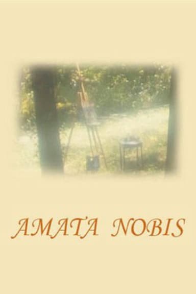 Amata nobis