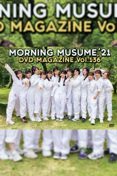 Morning Musume.'21 DVD Magazine Vol.136