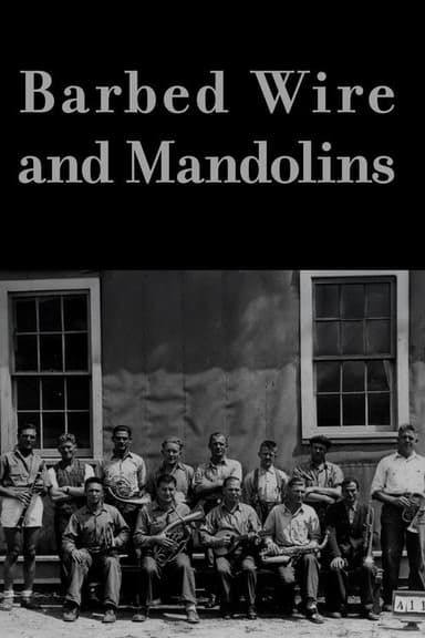 Barbed Wire and Mandolins