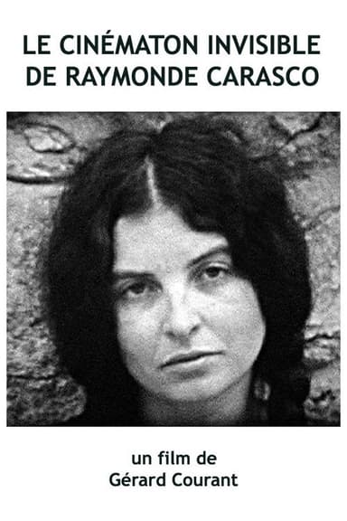 Le Cinématon invisible de Raymonde Carasco