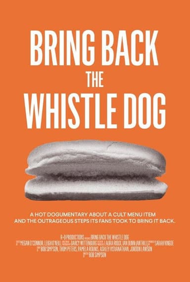 Bring Back the Whistle Dog