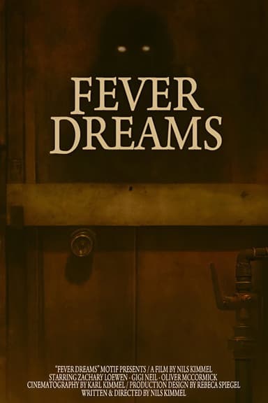 Fever Dream