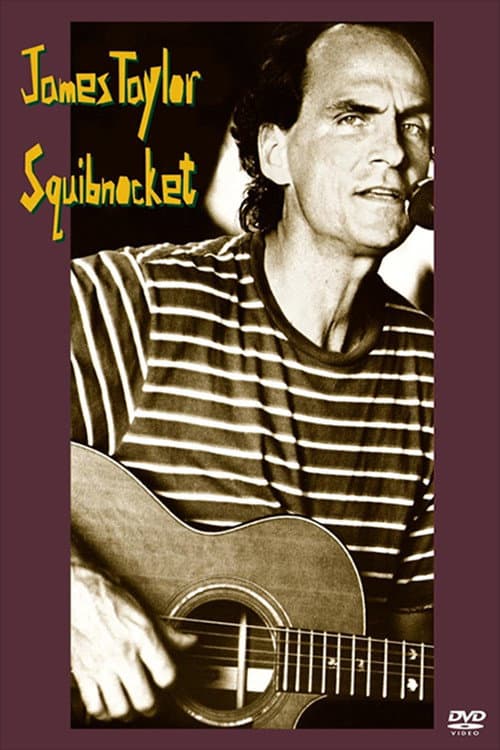 James Taylor: Squibnocket