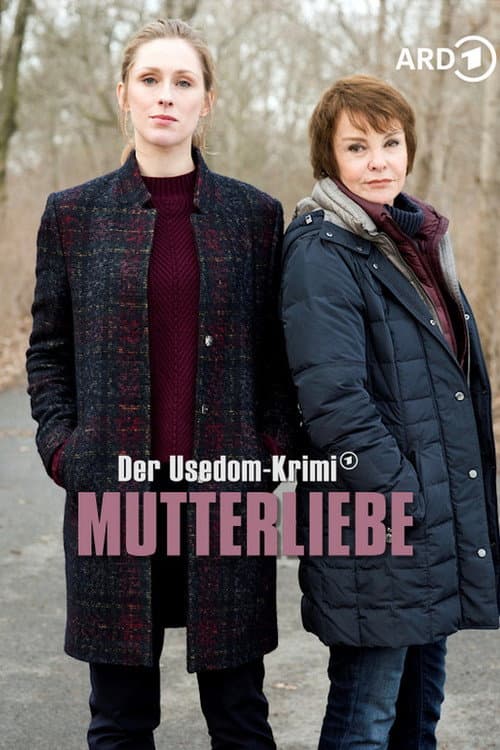 Mutterliebe – Der Usedom-Krimi