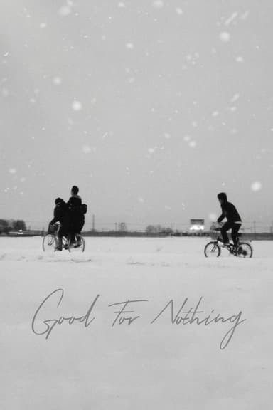 Good for Nothing