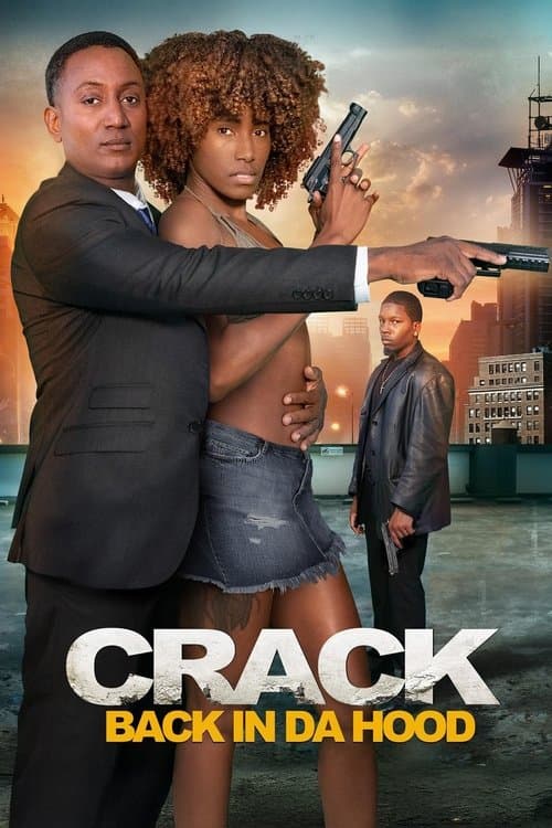 Crack: Back in Da Hood