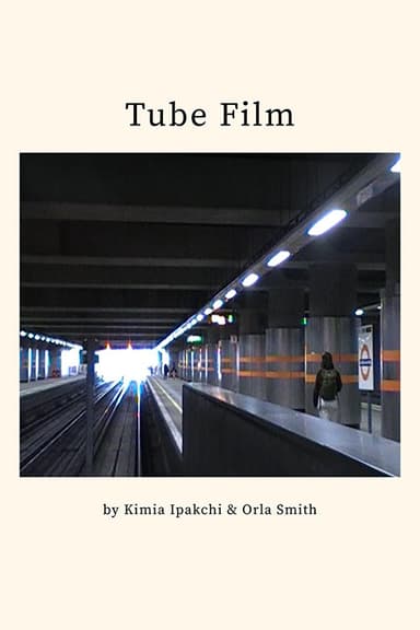 Tube Film